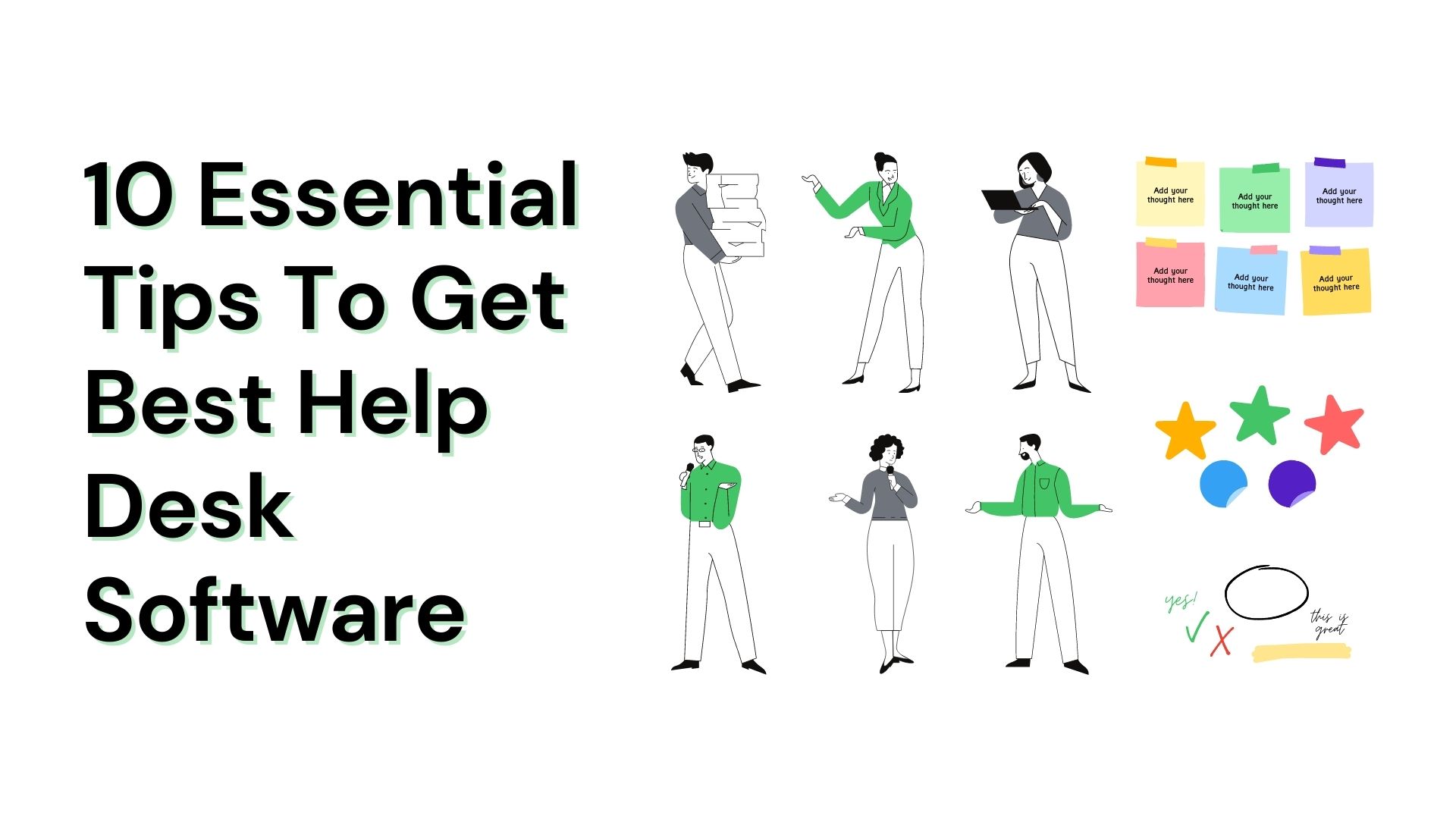 10 Essential Tips To Get Best Help Desk Software
