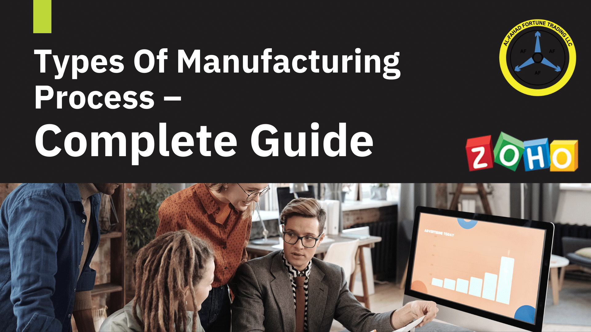 Types Of Manufacturing Process – A Complete Guide